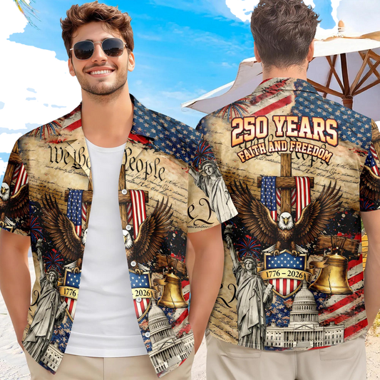 We The People 250 Years Faith and Freedom Hawaiian Shirt, 250th Anniversary Gift Moonbestprint