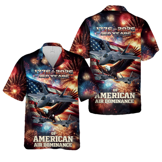 1776-2026 250th Years of American Air Dominance Hawaiian Shirt - Moonbestprint