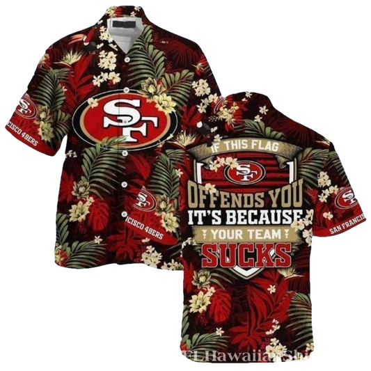 If This Flag Offends 49ers Fandom Pride Hawaiian Shirt - Moonbestprint