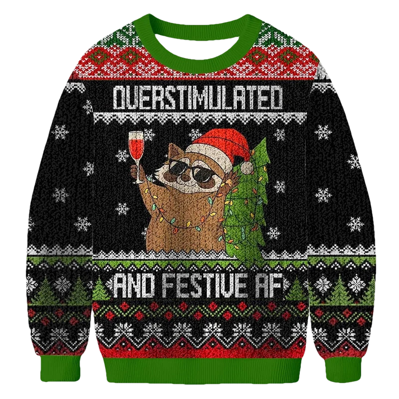 Overstimulated And Festive AF Raccoon Christmas Ugly Sweater - Moonbestprint