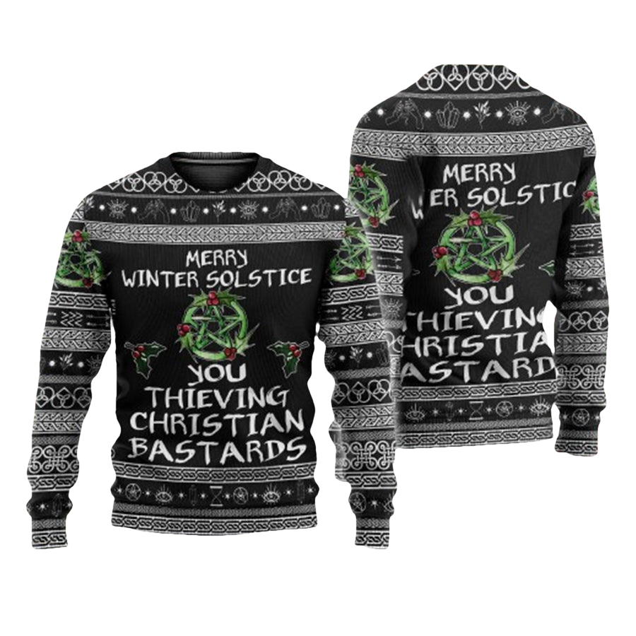 Merry Winter Solstice You Thieving Christian Bastards Ugly Sweater - Moonbestprint
