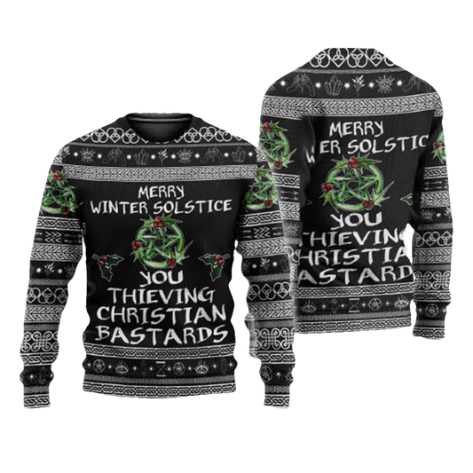 Merry Winter Solstice You Thieving Christian Bastards Ugly Sweater - Moonbestprint