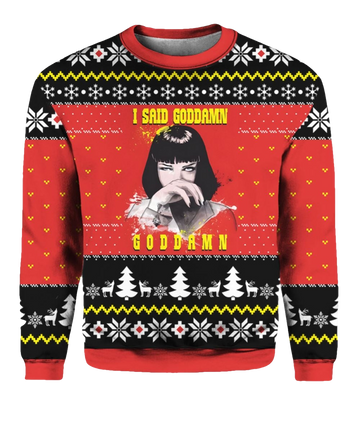 I Said Goddamn Pulp Fiction Ugly Christmas Sweater - Moonbestprint