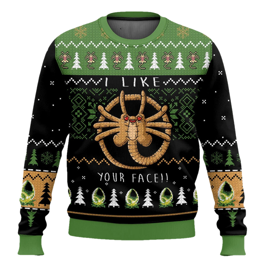 I Like Your Face Alien Facehugger Ugly Christmas Sweater - Moonbestprint