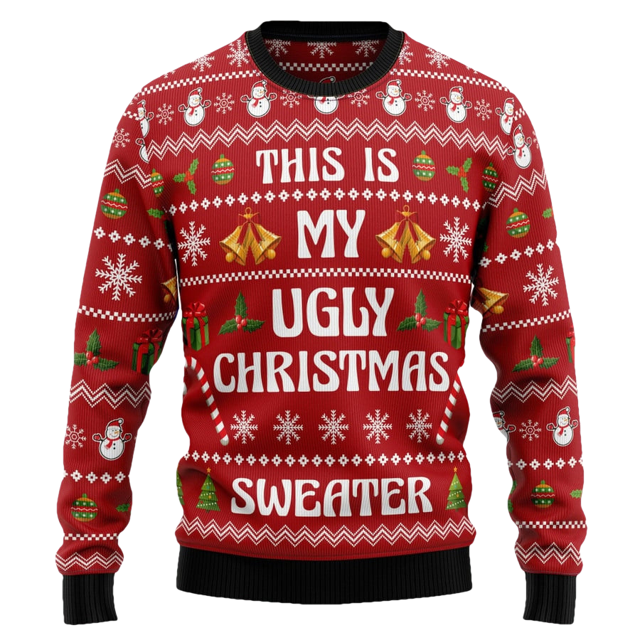Funny This Is My Ugly Christmas Sweater - Moonbestprint