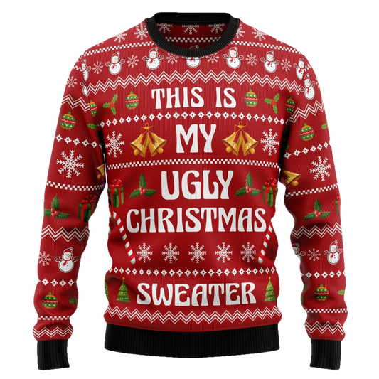 Funny This Is My Ugly Christmas Sweater - Moonbestprint