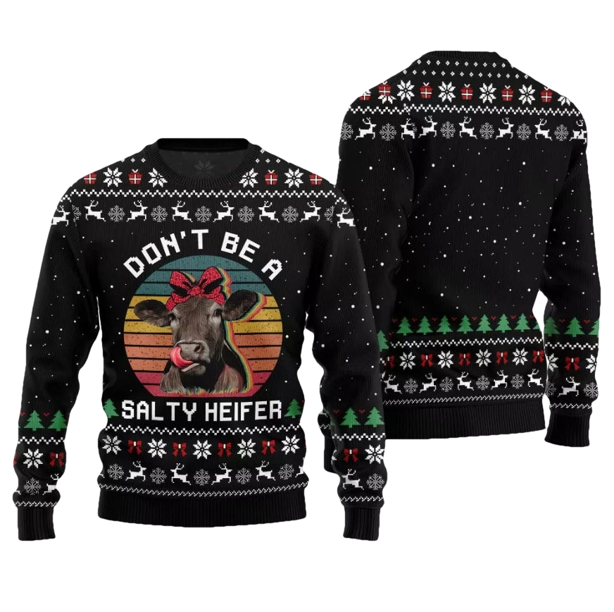 Dont Be a Salty Heifer Cow Ugly Christmas Sweater - Moonbestprint