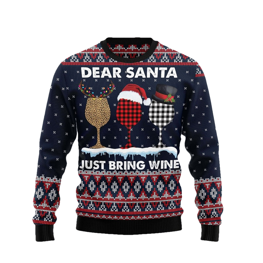 Dear Santa Just Bring Wine Ugly Christmas Sweater - Moonbestprint