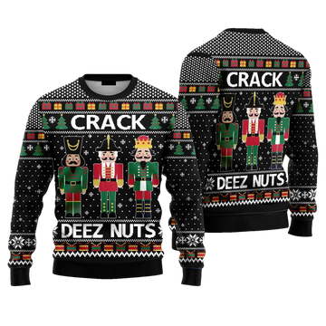Crack Deez Nuts Nutcracker Christmas Ugly Sweater - Moonbestprint
