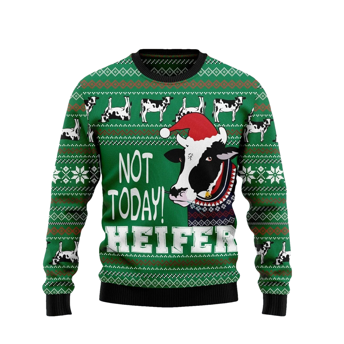 Cow Not Today Heifer Ugly Christmas Sweater - Moonbestprint