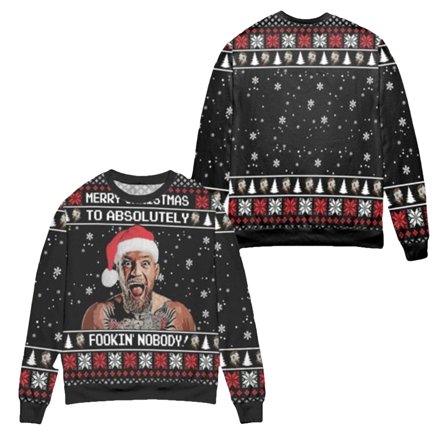 Conor Mcgregor Fookin Nobody Ugly Christmas Sweater - Moonbestprint