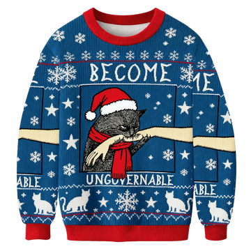 Become Ungovernable Cat Meme Christmas Ugly Sweater - Moonbestprint