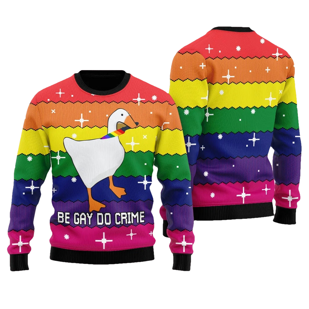 Be Gay Do Crime Funny Duck LGBT Ugly Sweater - Moonbestprint