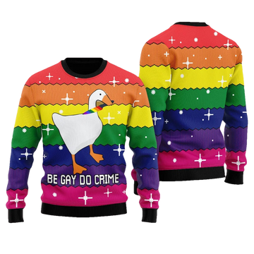 Be Gay Do Crime Funny Duck LGBT Ugly Sweater - Moonbestprint