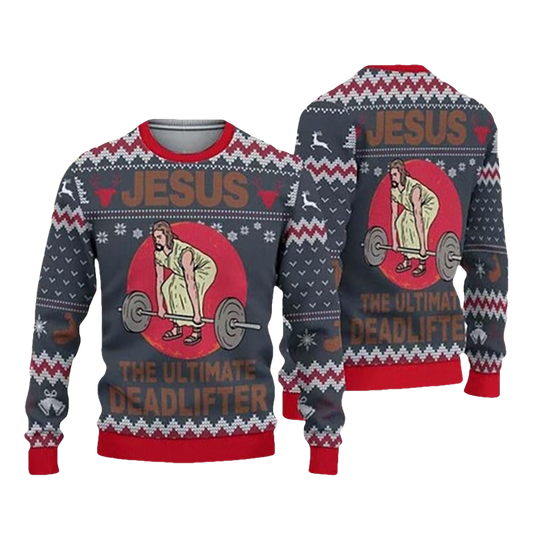 Jesus The Ultimate Deadlifter Ugly Christmas Sweater - Moonbestprint