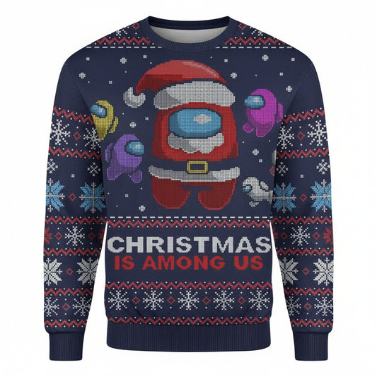 Christmas Is Among Us Sweater ? Usalast