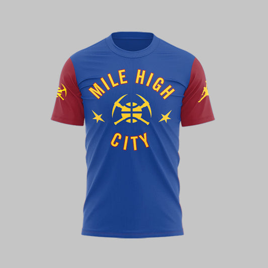 Denver Nuggets - Limited Edition Mile High City Custom Shirt | JN99 Moonbestprint