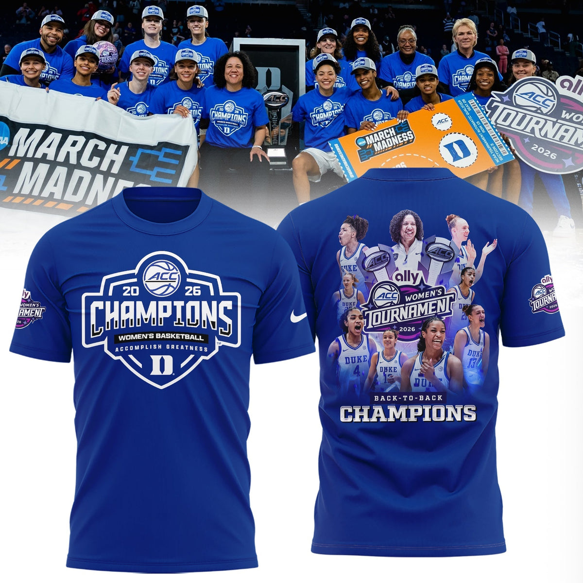 Duke Blue Devils 2026 ACC Women's Basketball Tournament Champions Limited Edition Shirt | GA48 Moonbestprint