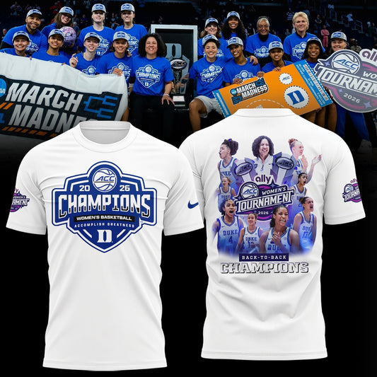 Duke Blue Devils 2026 ACC Women's Basketball Tournament Champions Limited Edition Shirt | ZD23 Moonbestprint