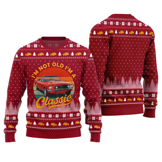 Classic Car I'm Not Old, I'm a Classic Ugly Christmas Sweater Red – Moonbestprint