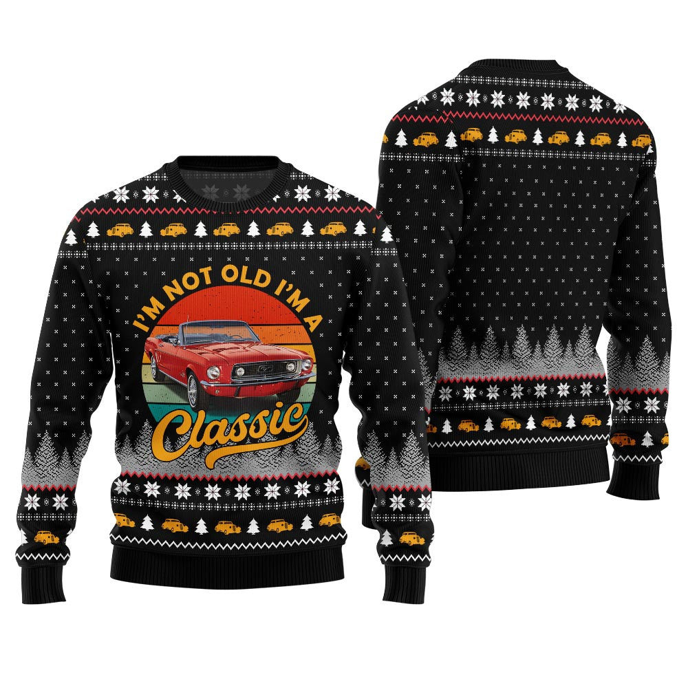 Classic Car I'm Not Old, I'm a Classic Ugly Christmas Sweater Black – Moonbestprint