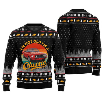 Classic Car I'm Not Old, I'm a Classic Ugly Christmas Sweater Black – Moonbestprint