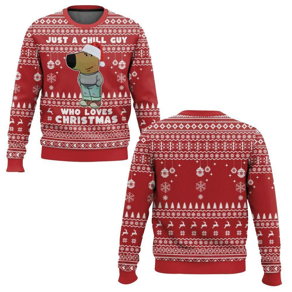 I'm Just a Chill Guy Meme Who Loves Christmas Ugly Sweater – Moonbestprint