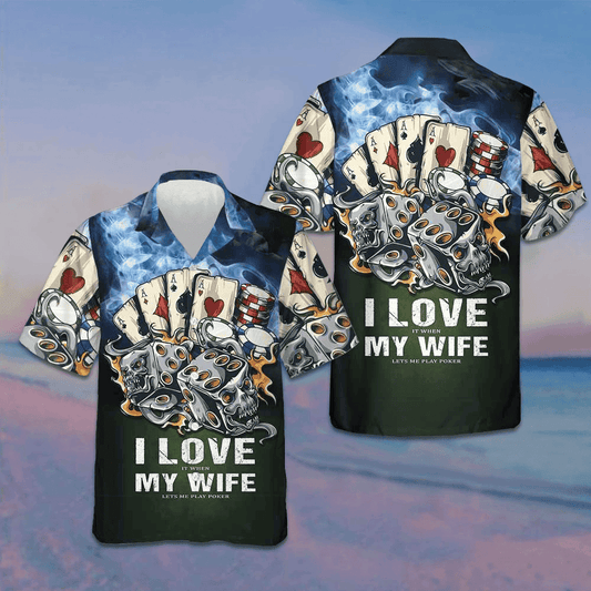 I Love My Wife Casino Hawaiian Shirt Beach Short Sleeve Button Up Shirt Gifts For Poker Lovers – Moonbestprint