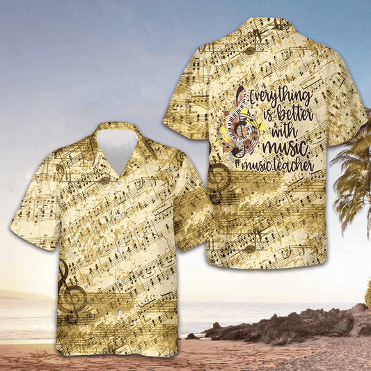 Everything Is Better With Music Hawaiian Shirt Old Vintage Music Teacher Shirt Gifts For Men – Moonbestprint