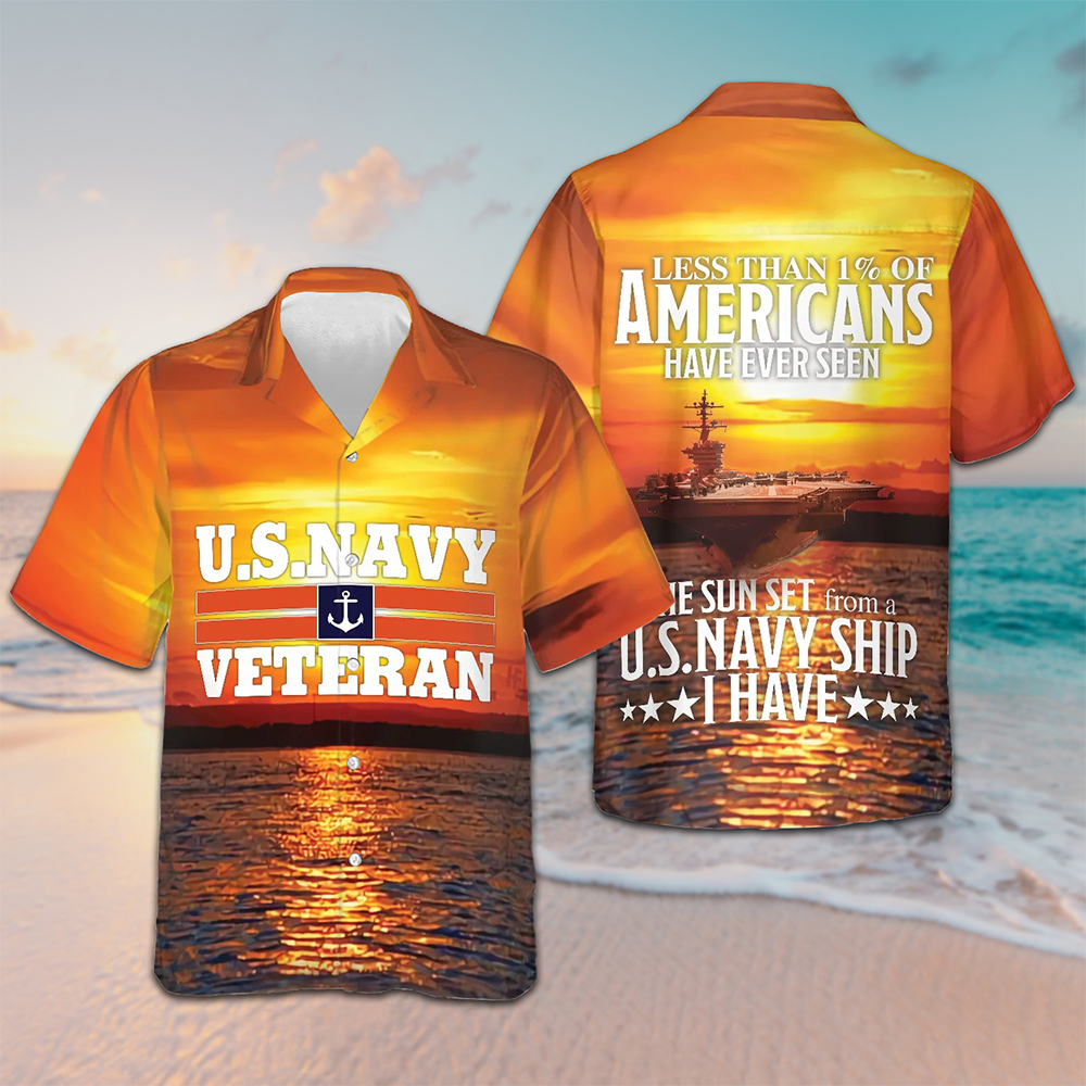 US Navy Veteran Hawaiian Shirt Less Than 1% Of Americans Have Ever Seen The Sunset – Moonbestprint