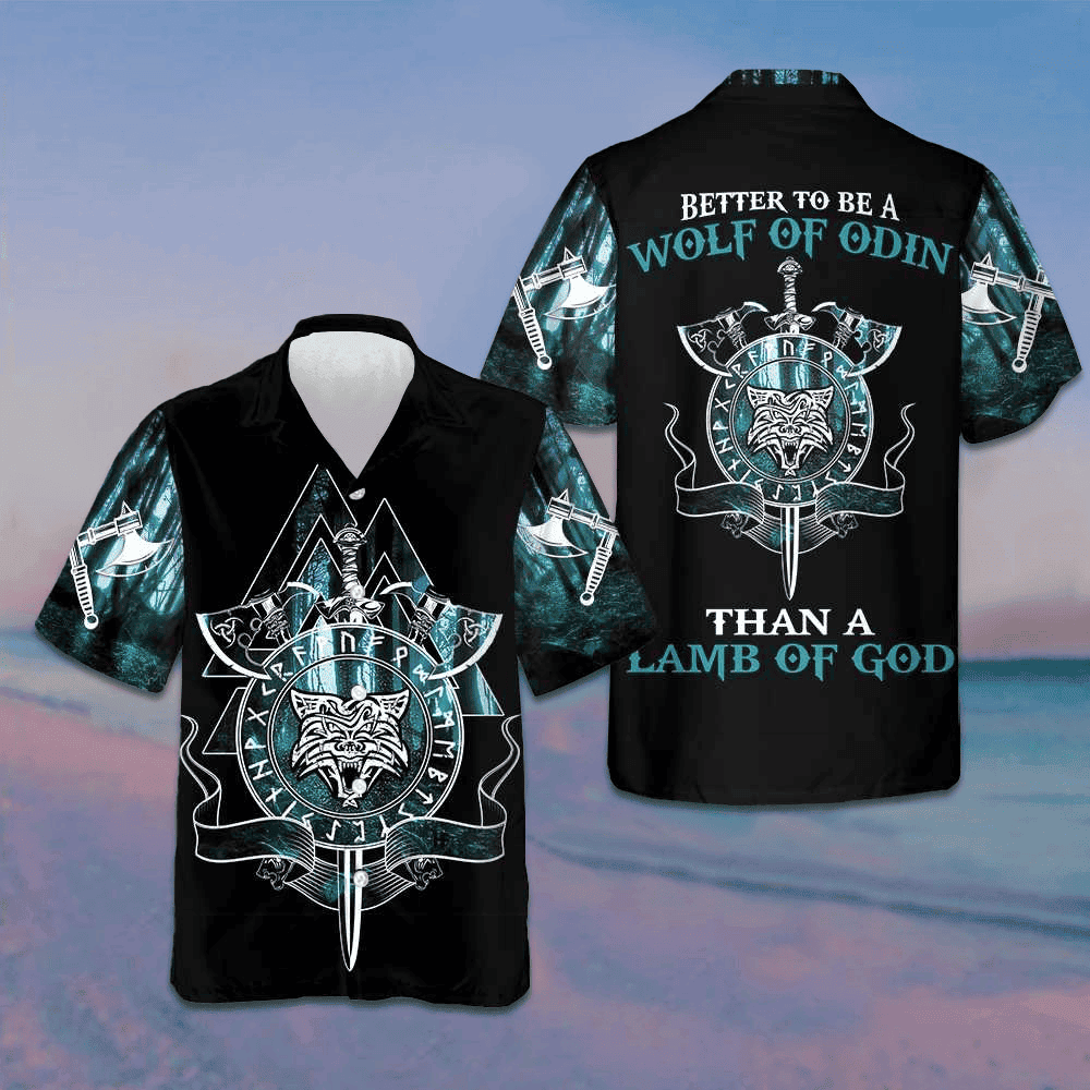 Better To Be A Wolf Of Odin Than A Lamb Of God Hawaiian Shirt Button Up Beach Shirts Men – Moonbestprint