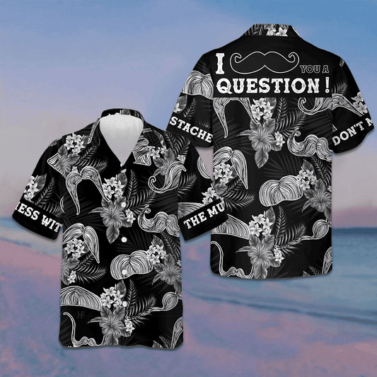 Don't Mess With The Mustache Hawaiian Shirt Tropical Button Up Shirt Gifts For Brother – Moonbestprint