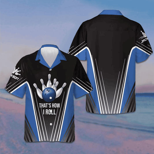 Custom That's How I Roll Hawaiian Shirt Personalized Bowling Shirt Gifts For Bowlers – Moonbestprint