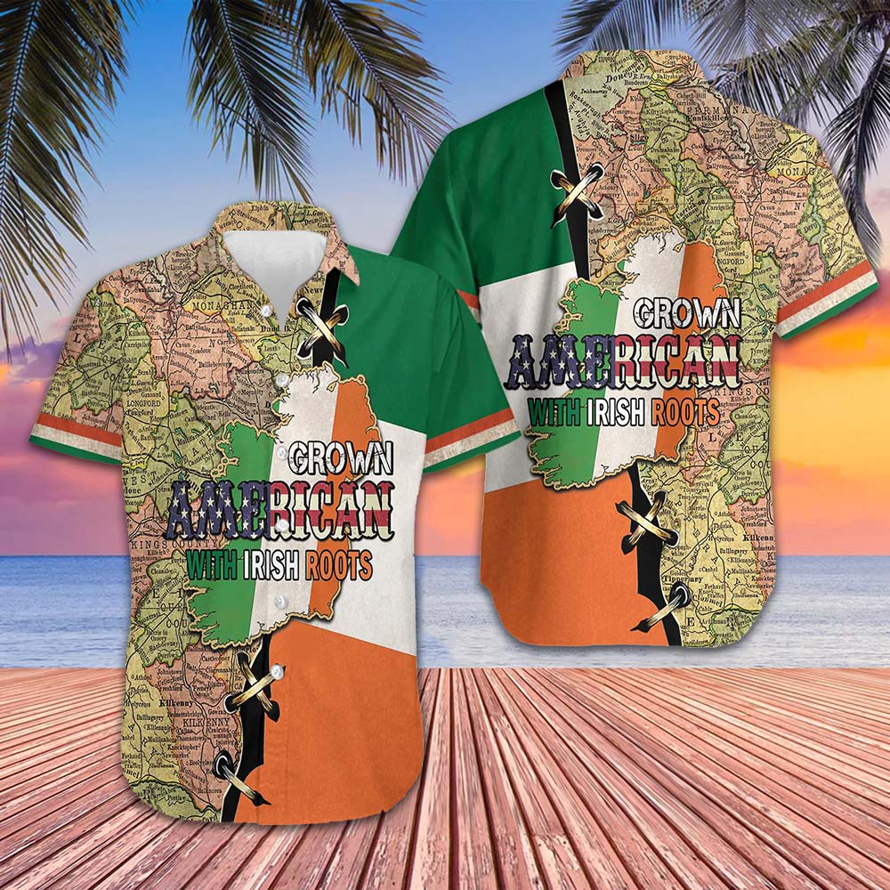 American Grown With Irish Roots Hawaiian Shirt St. Patrick's Day Shirt Gifts For Irish – Moonbestprint