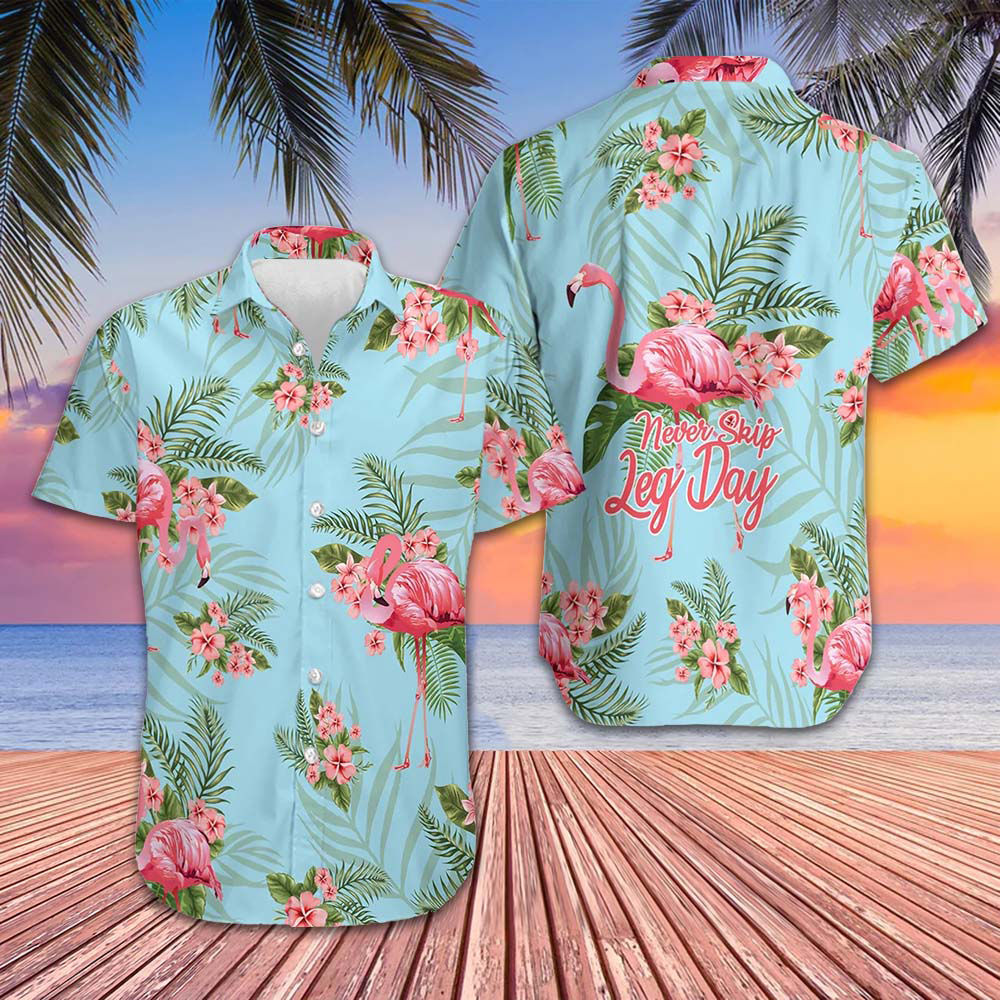 Flamingo Tropical Pattern Hawaiian Shirt Never Skip Leg Day Flamingo Shirt Gifts For Him – Moonbestprint