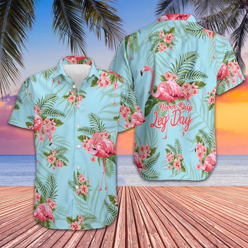 Flamingo Tropical Pattern Hawaiian Shirt Never Skip Leg Day Flamingo Shirt Gifts For Him – Moonbestprint