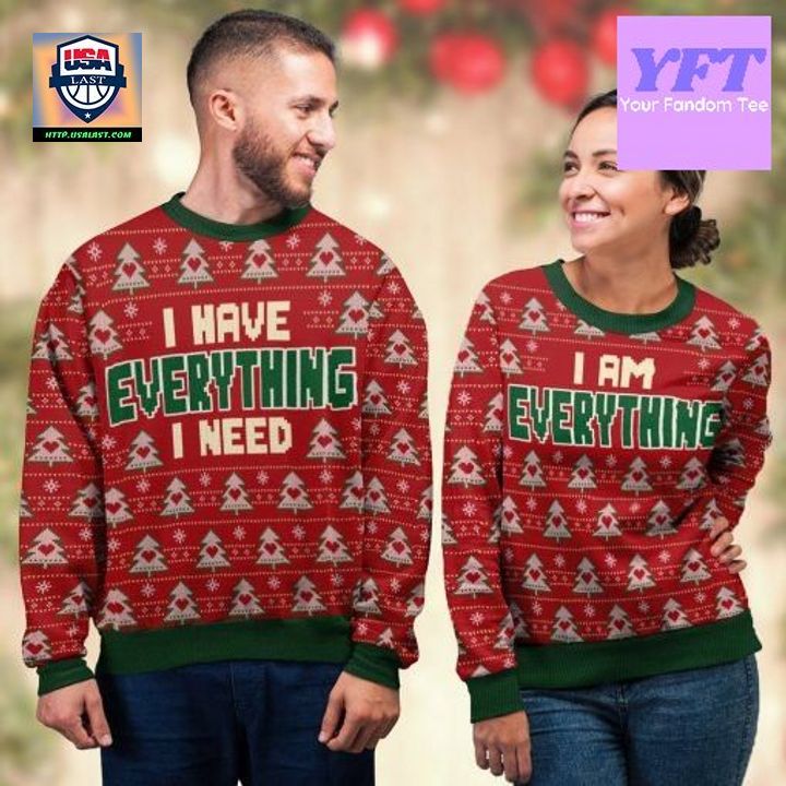 I Have Everything I Need Couple Couple Funny Husband Wife 3d Ugly Christmas Sweater ? Usalast
