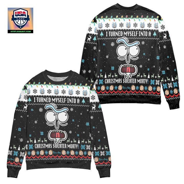 I Turned Myself Into A Christmas Sweater Morty Ugly Christmas Sweater ? Black ? Usalast