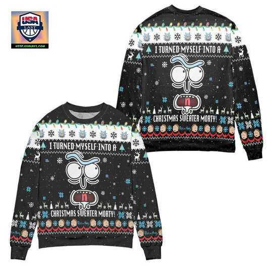 I Turned Myself Into A Christmas Sweater Morty Ugly Christmas Sweater ? Black ? Usalast