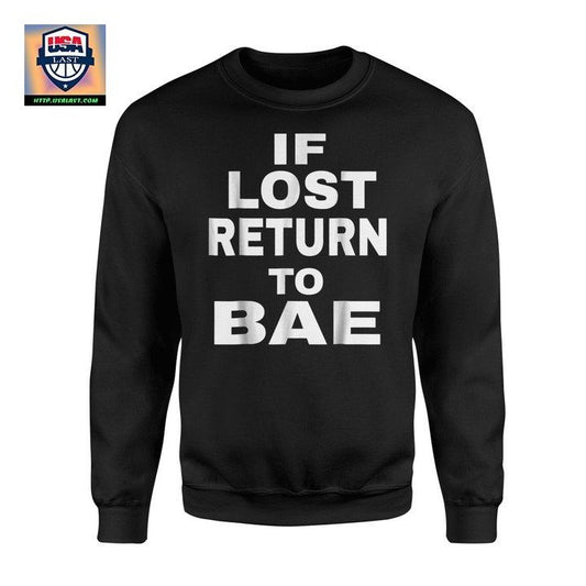 If Lost Return To Bae Black Melanin Funny African Sweater ? Usalast