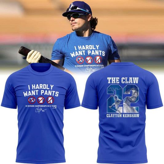 Special LA Dodgers I Hardly Want Pants Tshirt Moonbestprint