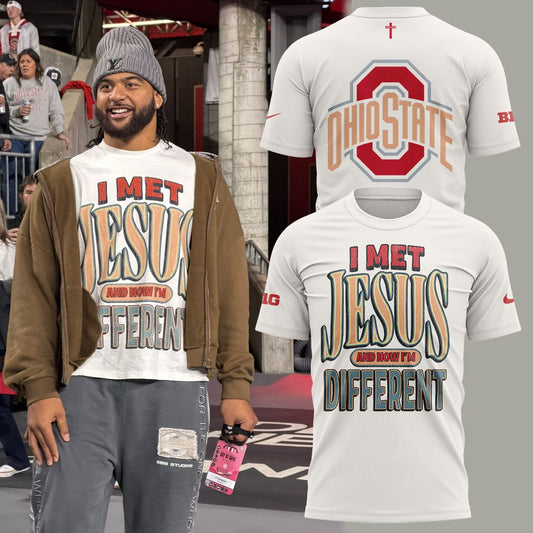 Back at Ohio State, J.T. Tuimoloau makes a statement in the 'I MET JESUS AND NOW I'M DIFFERENT' T-Shirt | JY27 Moonbestprint