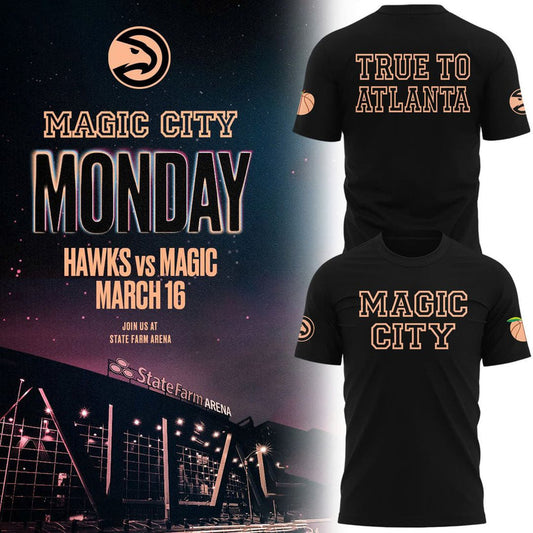 Atlanta Hawks 2026 Magic City True To Atlanta T-Shirt | AN85 Moonbestprint