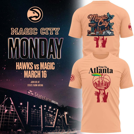 Atlanta Hawks 2026 Magic City True To Atlanta T-Shirt | VI31 Moonbestprint