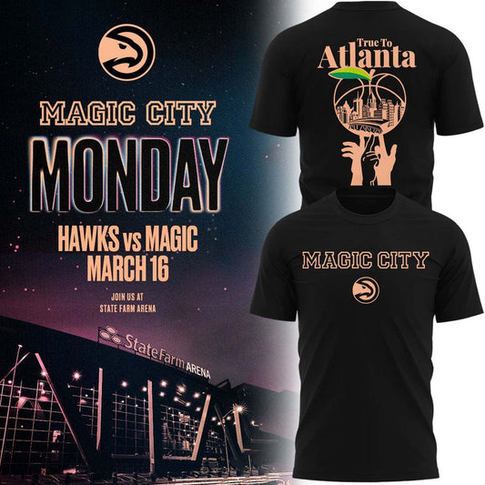 Atlanta Hawks 2026 Magic City True To Atlanta T-Shirt | HY57 Moonbestprint