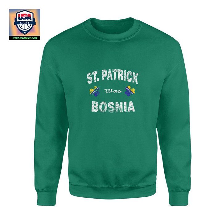 Irish St Patrick Was Bosnia Flag Shamrock Sweater ? Usalast