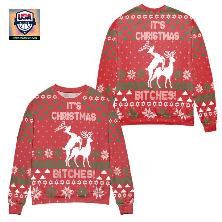 Its Christmas Bitches Ugly Christmas Sweater ? Usalast