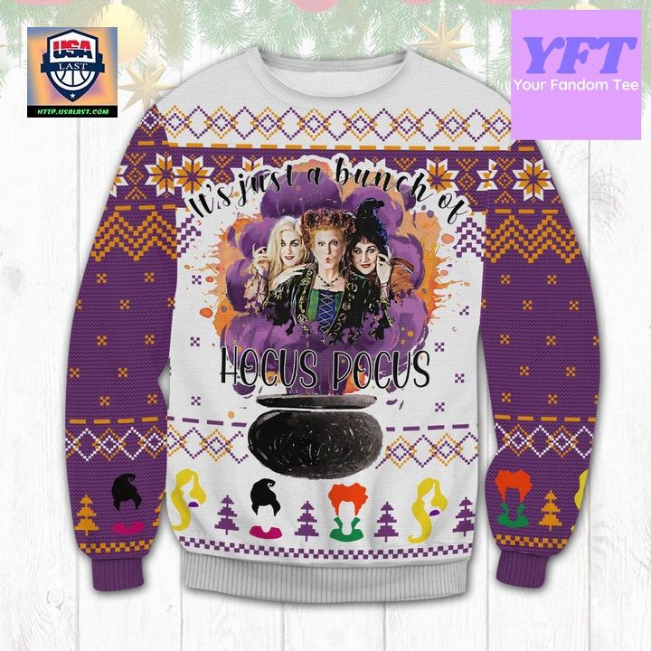 Its Just A Bunch Of Sanderson Sisters Funny Witches Hocus Pocus 3d Ugly Christmas Sweater ? Usalast