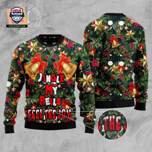 Jingle My Bells Feel The Joy Unisex 3D Ugly Christmas Sweater ? Usalast