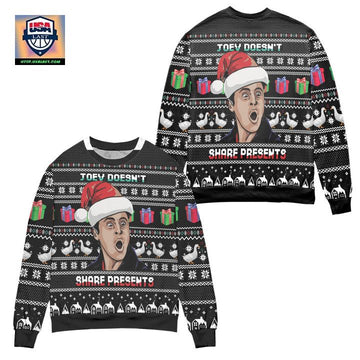 Joey Doesnt Share Present Friends Ugly Christmas Sweater ? Usalast